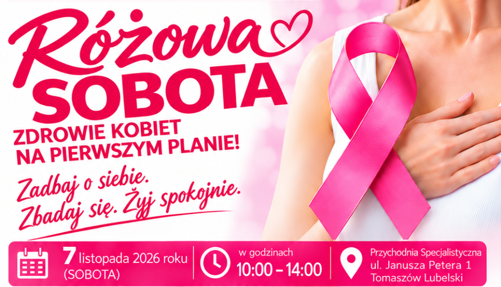 RÓŻOWA SOBOTA Zdrowie kobiet na pierwszym planie!
Zadbaj o siebie — przyjdź na bezpłatne badania p…